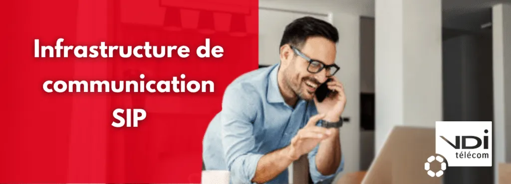 Infrastructure de communication SIP lyon VDI Telecom